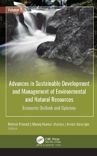 Enlarge image Cover: Advances in Sustainable Development and Management of Environmental and Natural Resources - Apple Academic Press Inc.