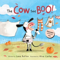 Enlarge image Cover: The Cow Said BOO! - Pajama Press