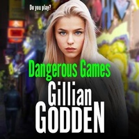 Enlarge image Cover: Dangerous Games - Boldwood Books Ltd