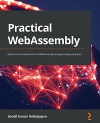 Enlarge image Cover: Practical WebAssembly - Packt Publishing