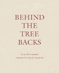 Cover: Behind the Tree Backs - Ugly Duckling Presse