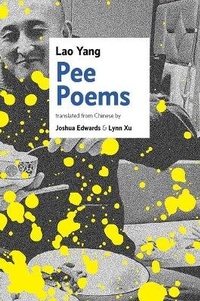 Enlarge image Cover: Pee Poems - Circumference Books
