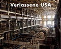 Cover: Verlassene USA - Jonglez Publishing