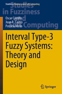 Enlarge image Cover: Interval Type-3 Fuzzy Systems: Theory and Design - Springer
