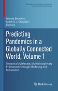 Cover: Predicting Pandemics in a Globally Connected World, Volume 1 - Birkh&auml;user