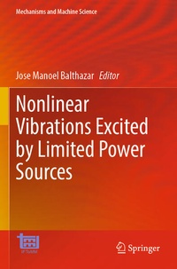 Enlarge image Cover: Nonlinear Vibrations Excited by Limited Power Sources - Springer
