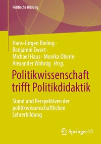 Abbildung von: Politikwissenschaft trifft Politikdidaktik - Springer VS