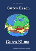 Cover: Gutes Essen, Gutes Klima - epubli