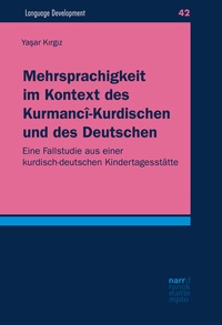 Abbildung von: Mehrsprachigkeit im Kontext des Kurmancî-Kurdischen und des Deutschen - Narr Francke Attempto