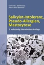 Cover: Salicylat-Intoleranz, Pseudo-Allergien, Mastozytose - Dustri-Verlag