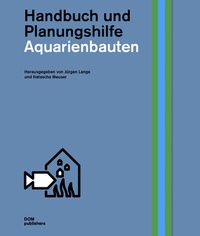 Enlarge image Cover: Aquarienbauten - DOM publishers