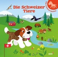 Cover: Die Schweizer Tiere - Auzou