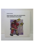 Cover: Der Mann und das Schnitzel und andere Collagen - KX Verlag