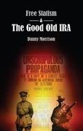Cover: Free Statism and the Good Old IRA - Greenisland Press