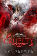 Cover: Cruelty (Divine Deities, #4) - RBP