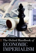 Cover: The Oxford Handbook of Economic Imperialism - OUP eBook
