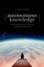 Cover: Autonomous Knowledge - OUP eBook