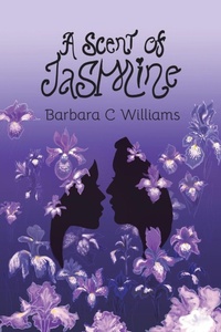 Enlarge image Cover: A Scent of Jasmine - Tellwell Talent