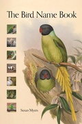 Cover: The Bird Name Book - Princeton University Press