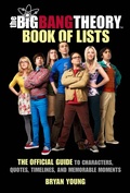 Cover: The Big Bang Theory Book of Lists - Running Press