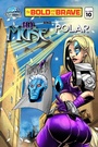 Cover: Bold and the Brave #10 - TidalWave Productions