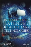 Cover: Introduction to Extended Reality (XR) Technologies - Wiley