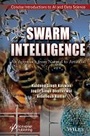Cover: Swarm Intelligence: An Approach from Natural to Artificial - Wiley