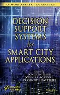 Enlarge image Cover: Intelligent Decision Support Systems for Smart City Applications - Wiley