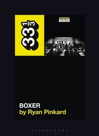 Abbildung von: The National's Boxer - Bloomsbury Academic USA