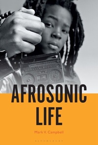 Abbildung von: Afrosonic Life - Bloomsbury Academic USA