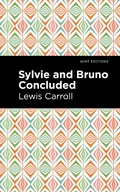 Cover: Sylvie and Bruno Concluded - Mint Editions