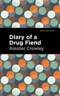 Cover: Diary of a Drug Fiend - Mint Editions