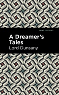 Cover: A Dreamer's Tale - Mint Editions