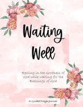 Cover: Waiting Well - Lulu.com