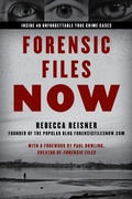 Cover: Forensic Files Now - Prometheus Books