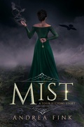 Cover: Mist (Four Regions, #3) - Andrea Fink Books