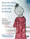 Cover: From the Abyss of Loneliness to the Bliss of Solitude - Phoenix Publishing House