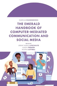 Abbildung von: The Emerald Handbook of Computer-Mediated Communication and Social Media - Emerald Publishing Limited