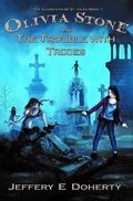 Cover: Olivia Stone and the Trouble with Trixies - IFWG Publishing Australia