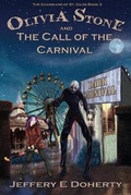 Cover: Olivia Stone and the Call of the Carnival - IFWG Publishing Australia