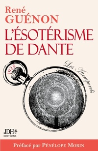 Bild vergrößern Bild: L'esoterisme de Dante - nouvelle edition - Jdh Editions