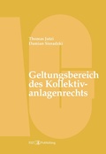 Cover: Geltungsbereich des Kollektivanlagenrechts - buch & netz