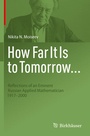 Cover: How Far It Is to Tomorrow... - Birkh&auml;user