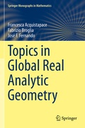 Cover: Topics in Global Real Analytic Geometry - Springer