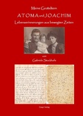 Cover: Atoma und Joachim - Lebenserinnerungen meiner Gro&szlig;eltern - epubli