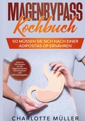 Cover: Magenbypass Kochbuch - Books on Demand