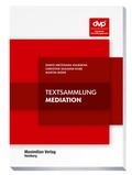 Cover: Textsammlung Mediation - Maximilian Vlg