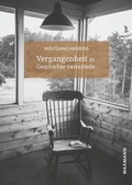 Cover: Vergangenheit in Geschichte vermitteln - Waxmann Verlag GmbH