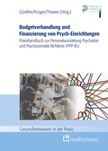 Cover: Budgetverhandlung und Finanzierung von Psych-Einrichtungen - medhochzwei Verlag