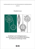 Cover: Grabh&uuml;gel und Grabh&uuml;gelgruppen - VML Vlg Marie Leidorf